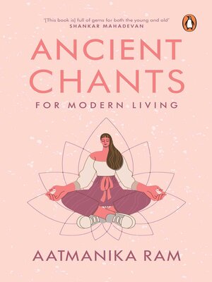 cover image of Ancient Chants for Modern Living